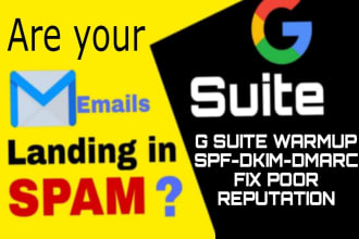 fix any g suite google workspace gmail email deliverability issues