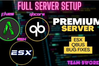 create fivem server esx or qbus with premium scripts