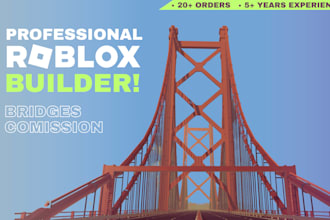 build a bridge for your roblox game