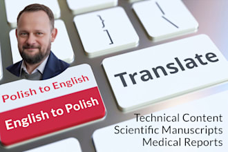 translate science or medical text from polish to english or english to polish
