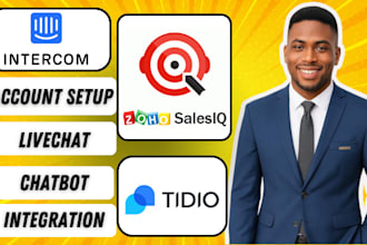 install intercom chatbots, zoho chatbot in sales iq and  tidio live chat