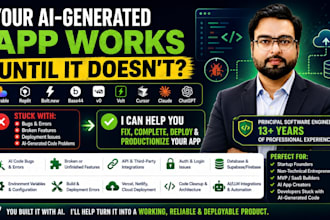 fix, complete and deploy your ai generated or vibe coded app