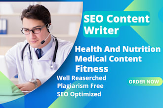 write health, nutrition, fitness, and medical blog posts