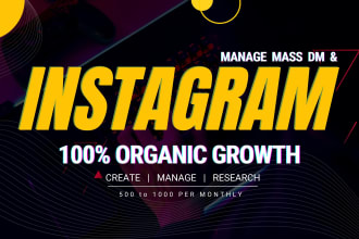 do fast organic instagram growth and mass dm