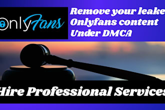 remove your leaked onlyfans content under dmca