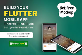 be your flutter app developer for IOS, android and web