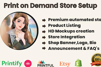 setup etsy or shopify print on demand  store with printful or printify