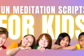 write enchanting meditations for children of all ages