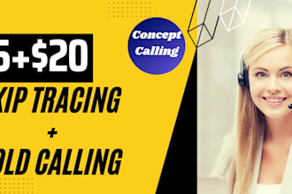 do fast and accurate skip tracing and cold calling 24 hours