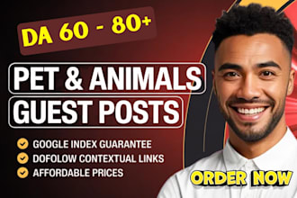 publish premium pet guest posts on high da links sites, animal guest post