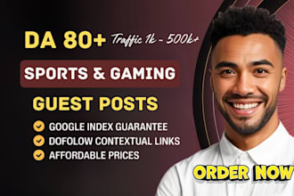 publish premium sport guest posts on high da sites, gaming guest post
