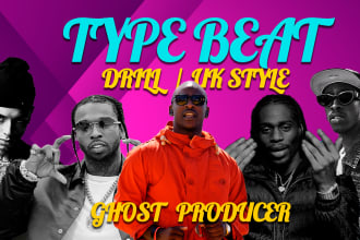 make a drill beat and be your ghost producer