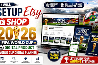 setup etsy shop 2026 FIFA world cup digital product world cup digital planner