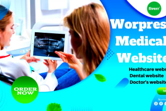 design wp medical website, dental website, hospital website
