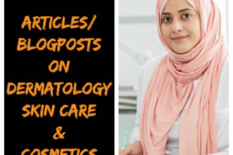 write articles on dermatology, skincare and cosmetics