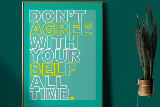 design typography poster, wall art and motivational quotes