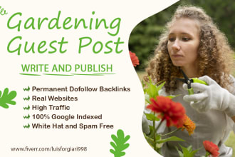 write and publish guest post on quality gardening website