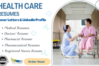 provide professional healthcare, medical and nursing resume, CV writing service