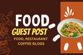 do food guest post on high da food blog, dofollow guest post