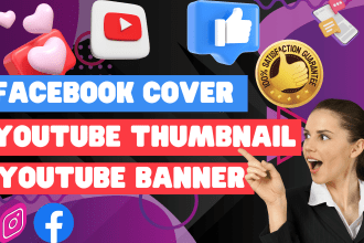 design stunning facebook banners, youtube thumbnails and posts