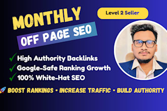 do monthly off page SEO with high authority white hat backlinks