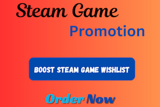 guarantee steam game wishlist boost steam game promotion roblox game promotion
