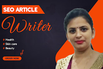 write professional health, skin care and beauty article