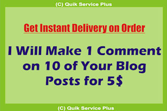 make 1 Comment On 10 Of Your Blog Posts