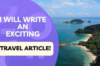 write a unique travel story or guide for your blog