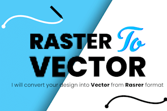 do raster to vector convert, vector tracing and vectorize your artwork