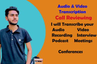 transcribe audio video recordings and phone call transcription