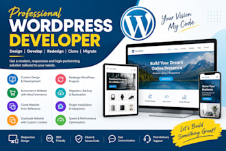 design, redesign, develop, clone or migrate a responsive wordpres website