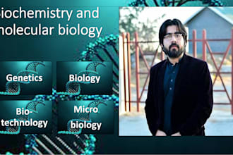 be your tutor of biology, biochemistry and molecular biology