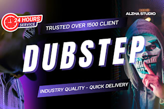 produce exclusive dubstep, dnb, riddim within 24 hours