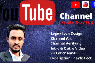 create and setup youtube channel properly also SEO expert