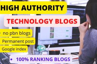 write and publish technology guest post with  do follow technology backlink
