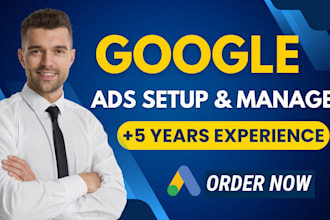 setup, manage, and optimize your google ads, adwords, PPC campaigns