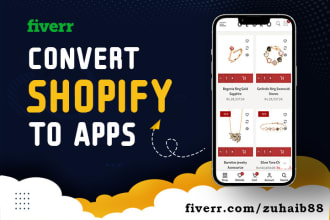 convert shopify store into android and ios apps