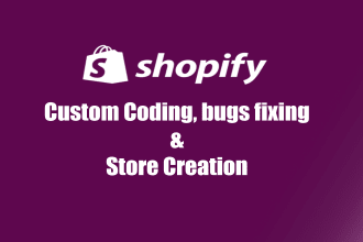 do shopify custom coding, bug fix, and theme customization