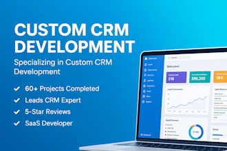 create a custom leads management CRM or any web application
