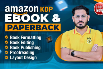 format and publish book on amazon KDP, kindle ebook and paperback formatting