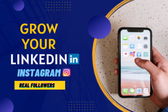 grow your linkedin, instagram account with real followers