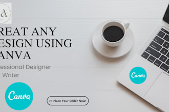 design social media ads, post and canva templates or anything in canva