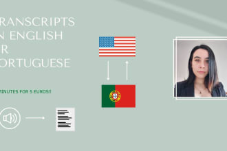 make a transcript of your audio  eng pt or pt eng