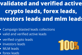 validated and verified hot active crypto forex leads insurance leads