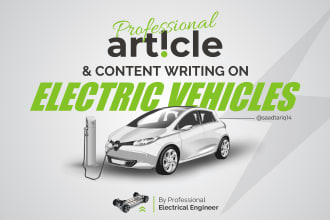 write on electric vehicles, hybrid autos, batteries, and chargers