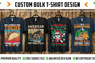 make custom graphic t shirt design typography vintage and bulk t shirt design