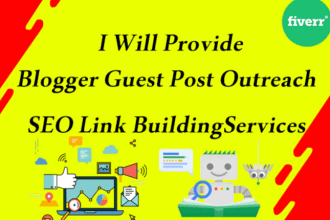 provide blogger guest post, outreach SEO link building services
