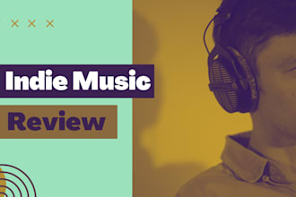 review and write feedback on your indie music
