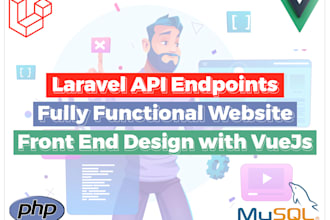 develop restful api endpoints and frontend using laravel and vue